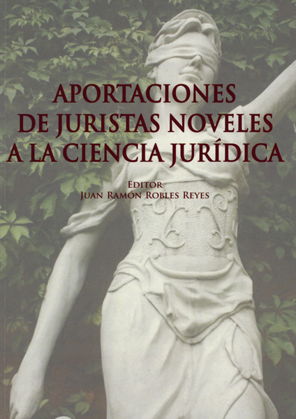 Aportaciones de juristas noveles a la ciencia jurídica