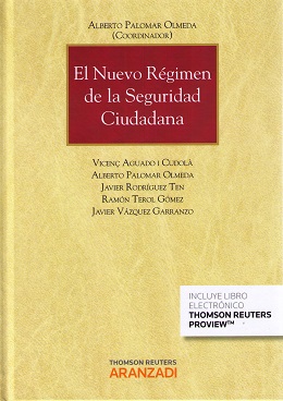 El nuevo régimen de la Seguridad Ciudadana 