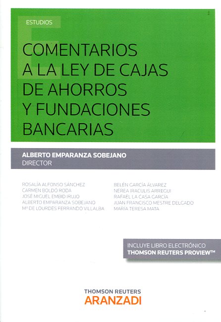 Comentarios a la ley de cajas de ahorros y fundaciones bancarias 