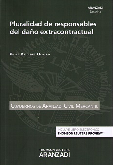 Pluralidad de responsables del daño extracontractual