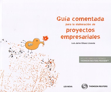 Guía comentada para la elaboración de proyectos empresariales