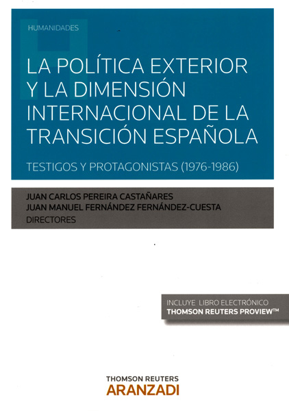 La política exterior y la dimensión internacional de la transición española