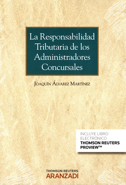 La responsabilidad tributaria de los administradores concursales 
