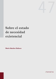 Sobre el Estado de Necesidad Existencial