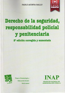 Derecho de la seguridad, responsabilidad policial y penitenciaria