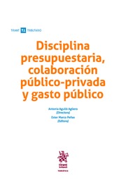 Disciplina presupuestaria, colaboración público-privada y gasto público