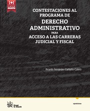 Contestaciones al programa de Derecho Administrativo para acceso a las Carreras Judicial y Fiscal