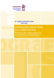 Cooperación Judicial Penal en la Unión Europea