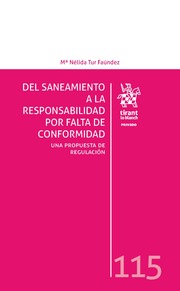 Del saneamiento a la responsabilidad por falta de conformidad