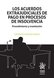 Los acuerdos extrajudiciales de pago en procesos de insolvencia