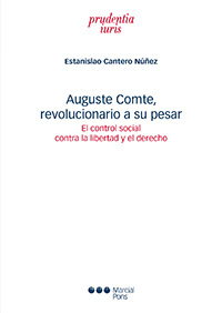 Auguste Comte, revolucionario a su pesar