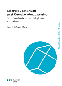 Libertad y autoridad en el Derecho administrativo