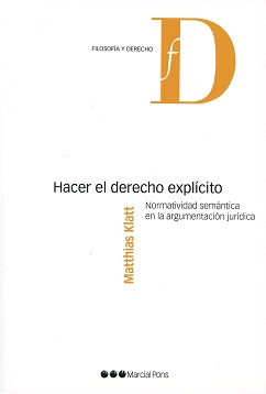 Hacer el derecho explícito