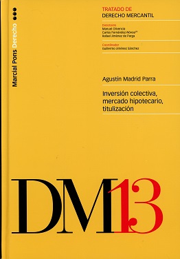 Inversión colectiva, mercado hipotecario, titulización