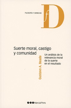 Suerte moral, castigo y comunidad