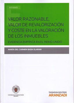 Valor razonable, valor de revalorización y coste en la valoración de los inmuebles
