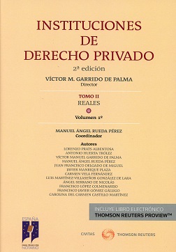 Instituciones de Derecho Privado. Tomo II. Reales. Volumen 1º