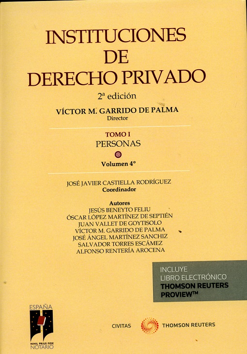 Instituciones de Derecho Privado. Tomo I. Personas. Volumen 4º
