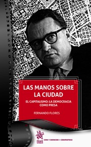Las manos sobre la ciudad