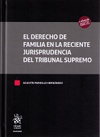 El derecho de familia en la reciente jurisprudencia del Tribunal Supremo