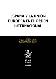 España y la Unión Europea en el orden internacional