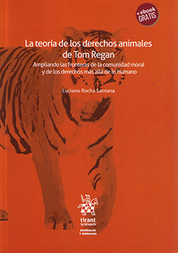 La teoría de los derechos animales de Tom Reagan