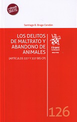 Los delitos de maltrato y abandono de animales