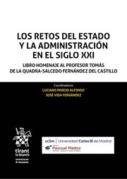 Los retos del Estado y la Administración en el siglo XXI