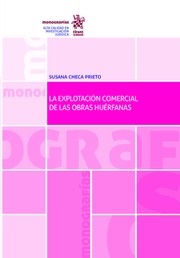 La explotación comercial de las obras huérfanas