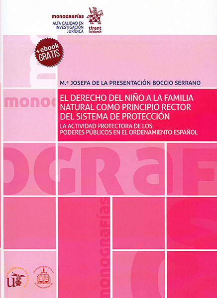El derecho del niño a la familia natural como principio rector del sistema de protección