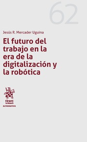 El futuro del trabajo en la era de la digitalización y la robótica