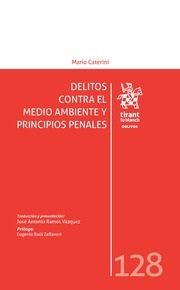 Delitos contra el medio ambiente y principios penales