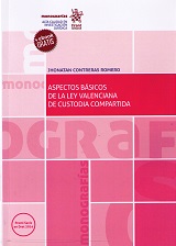 Aspectos Básicos de la ley Valenciana de Custodia Compartida