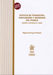 Justicia de Transición, Indicadores y Defensor del Pueblo