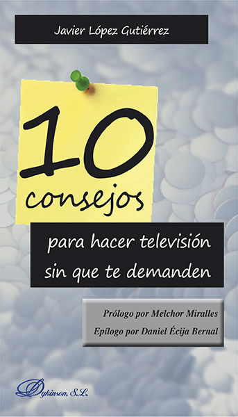 10 Consejos para hacer televisión sin que te demanden