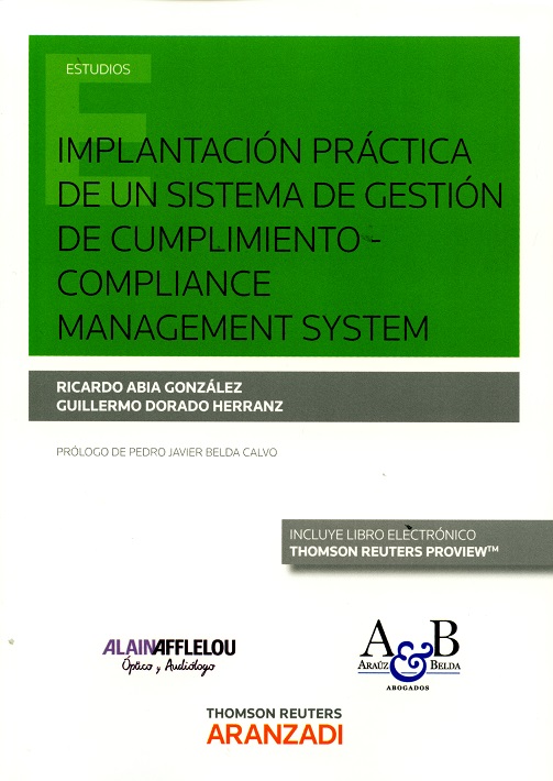 Implantación práctica de un sistema de gestión de cumplimiento compliance management system