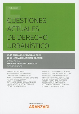 Cuestiones actuales de derecho urbanístico