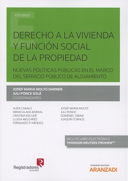 Derecho a la vivienda y función social de la propiedad