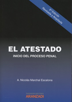 El atestado. Inicio del Proceso Penal
