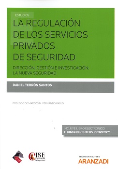 La regulación de los servicios privados de seguridad