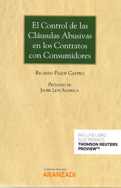 El Control de las Cláusulas Abusivas en los Contratos con Consumidores