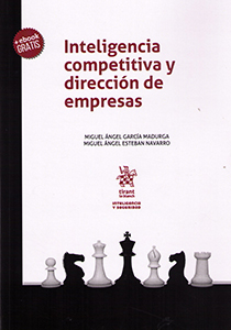 Inteligencia competitiva y dirección de empresas. 9788491690573
