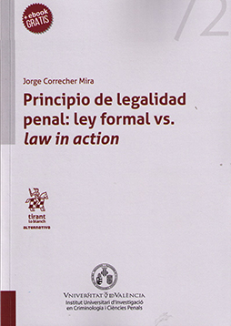 Principio de legalidad penal: ley formal vs. law in action