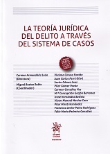 La teoría jurídica del delito a través del sistema de casos