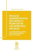 Eficacia administrativa (eficiente) y plenitud de los derechos sociales