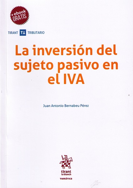 La inversión del sujeto pasivo en el IVA