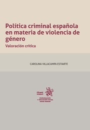 Política criminal española en materia de violencia de género