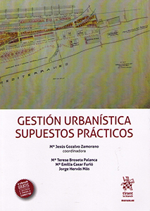 Gestión Urbanística. Supuestos Prácticos