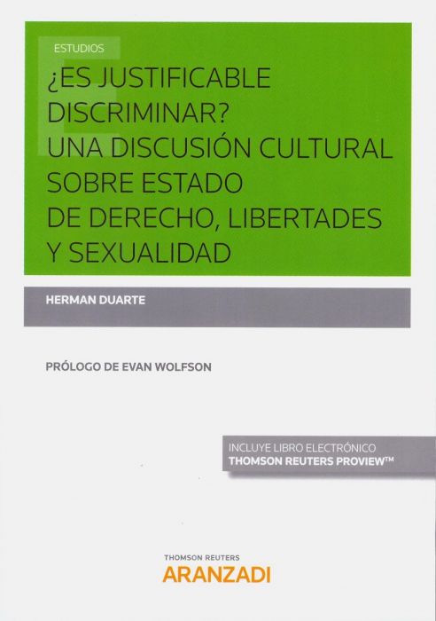 ¿Es justificable discriminar? Una discusión cultural sobre Estado de Derecho, Libertades y Sexualidad