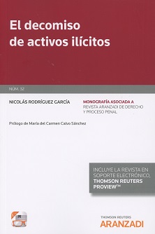 El decomiso de activos ilícitos